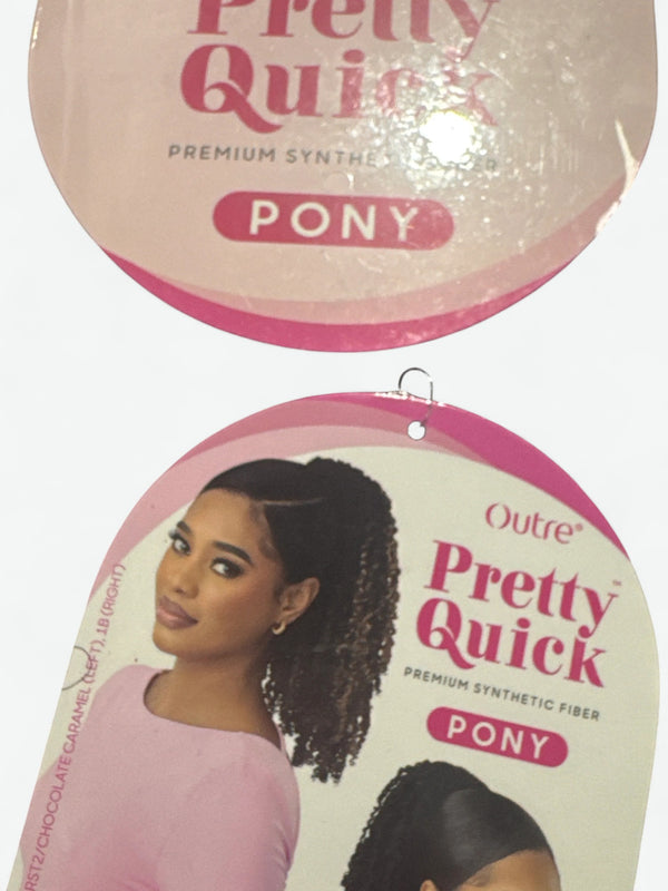 OUTRE PRETTY QUICK BANG AND PONY