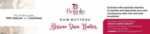 Bogolo Essentials 100% Natural Unrefined Shea Butter